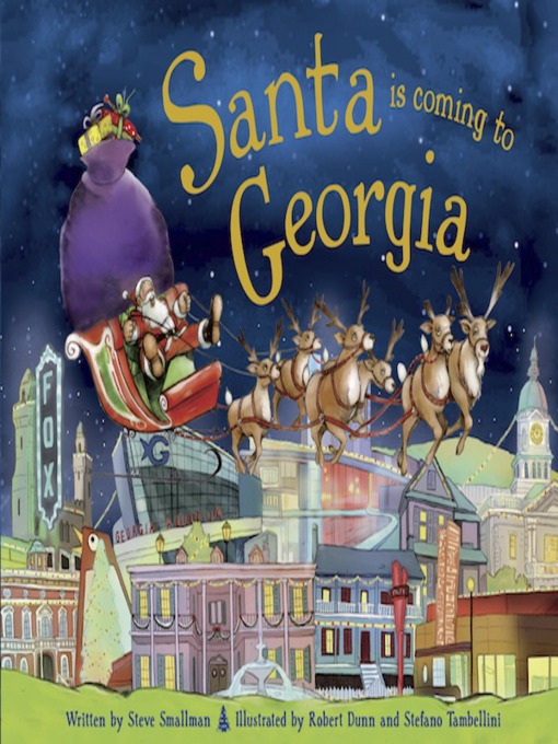Title details for Santa Is Coming to Georgia by Steve Smallman - Available